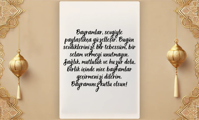 Anlamlı Bayram Mesajları