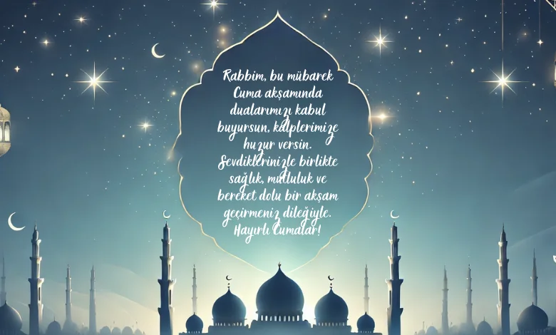 Cuma Akşamı Mesajları