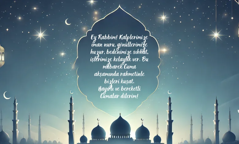 Hayırlı Cumalar Mesajı