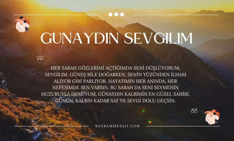 Sevgiliye Günaydın Mesajı Resimli